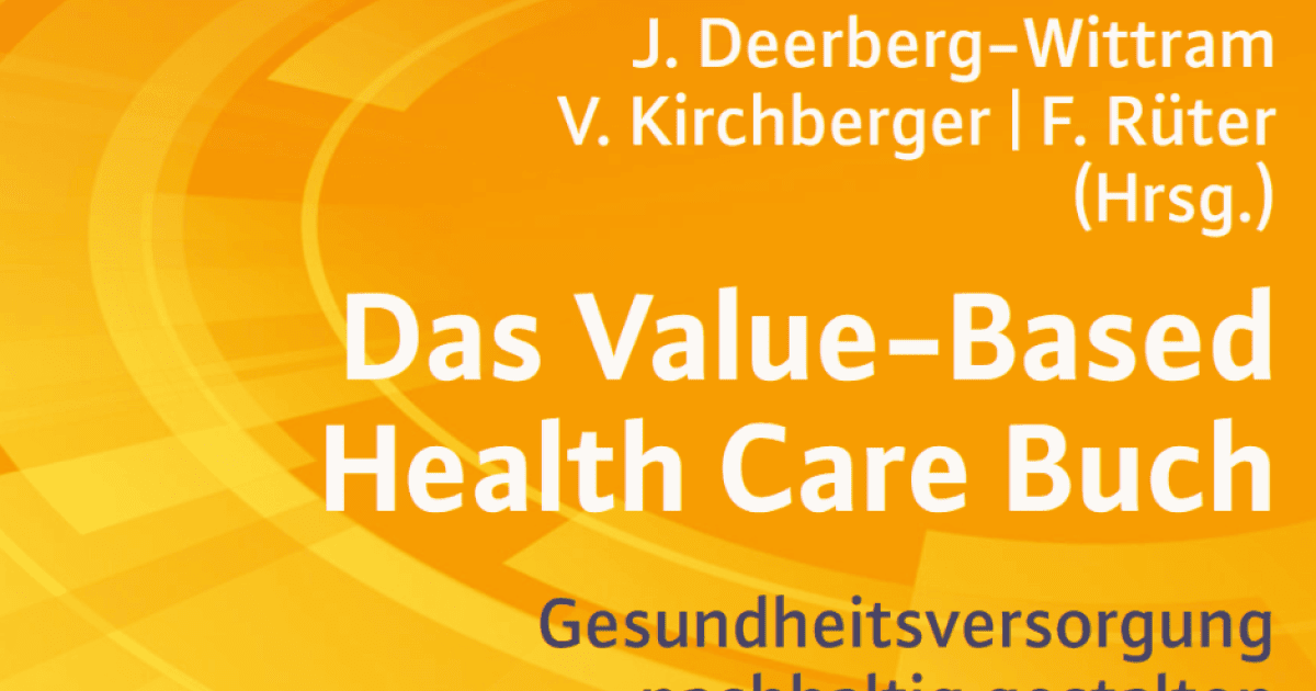 Das Value Based Healthcare Buch