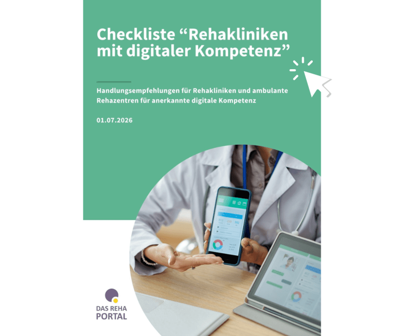 Vorschaubild zur Checkliste “Rehakliniken mit digitaler Kompetenz” von DAS REHAPORTAL